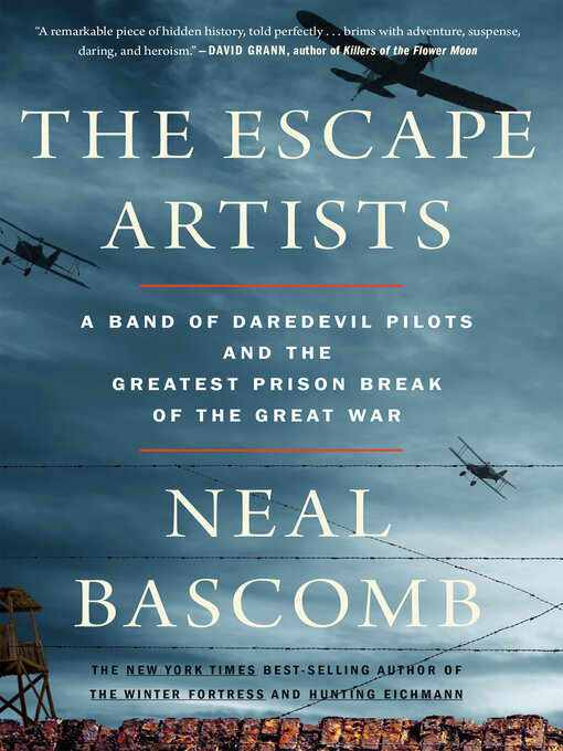 Neal Bascomb创作的The Escape Artists作品的详细信息 - 可供借阅